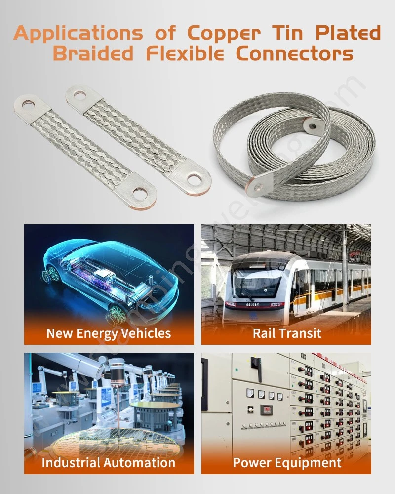 Applications of Flexible Conductive Tin Plated Copper Braided Wire Connector Applications of Flexible Conductive Tin Plated Copper Braided Wire Connector